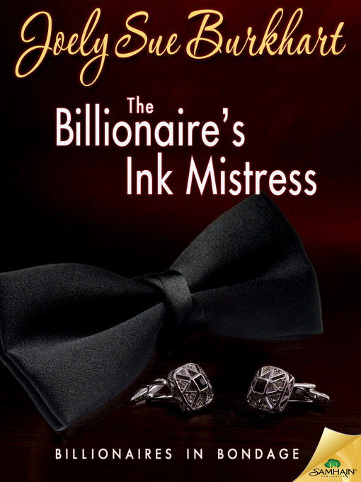 Title details for The Billionaire's Ink Mistress by Joely Sue Burkhart - Available